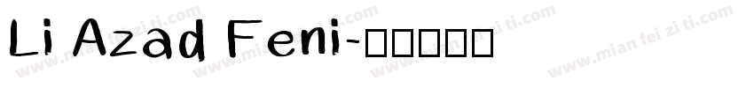 Li Azad Feni字体转换